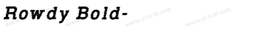 Rowdy Bold字体转换